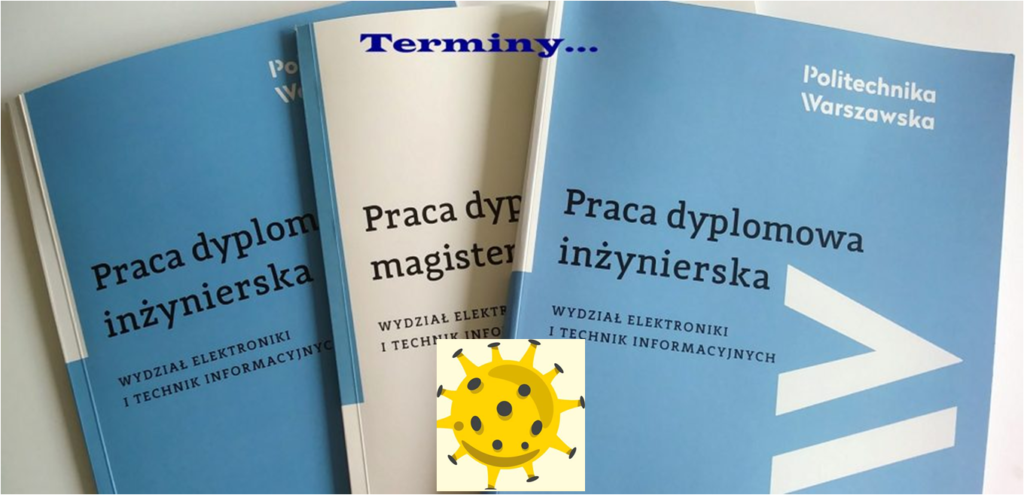 Aktualizacja informacji dotyczących terminów składania prac dyplomowych